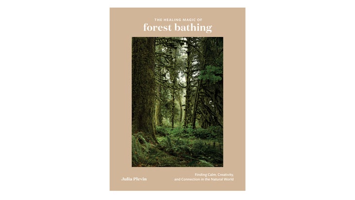 PLEV_ForestBathing_Cover The Healing Magic of Forest Bathing