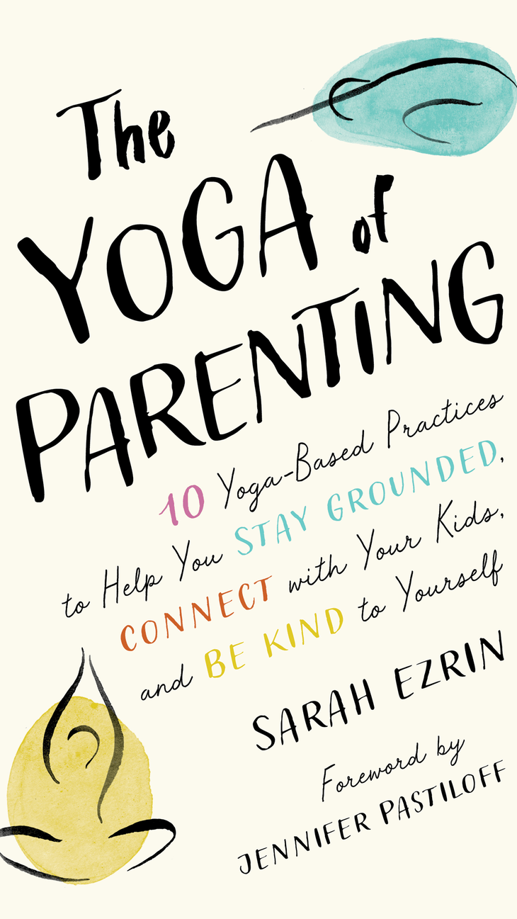 The cover of Sara Ezrin's book The Yoga of Nurturing.