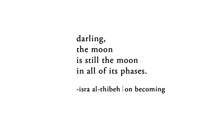 Quote about the moon by Isra Al-Thibeh