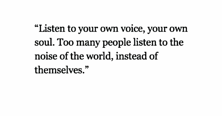 Quote from Leon Brown that begins, "Listen to your own voice..."