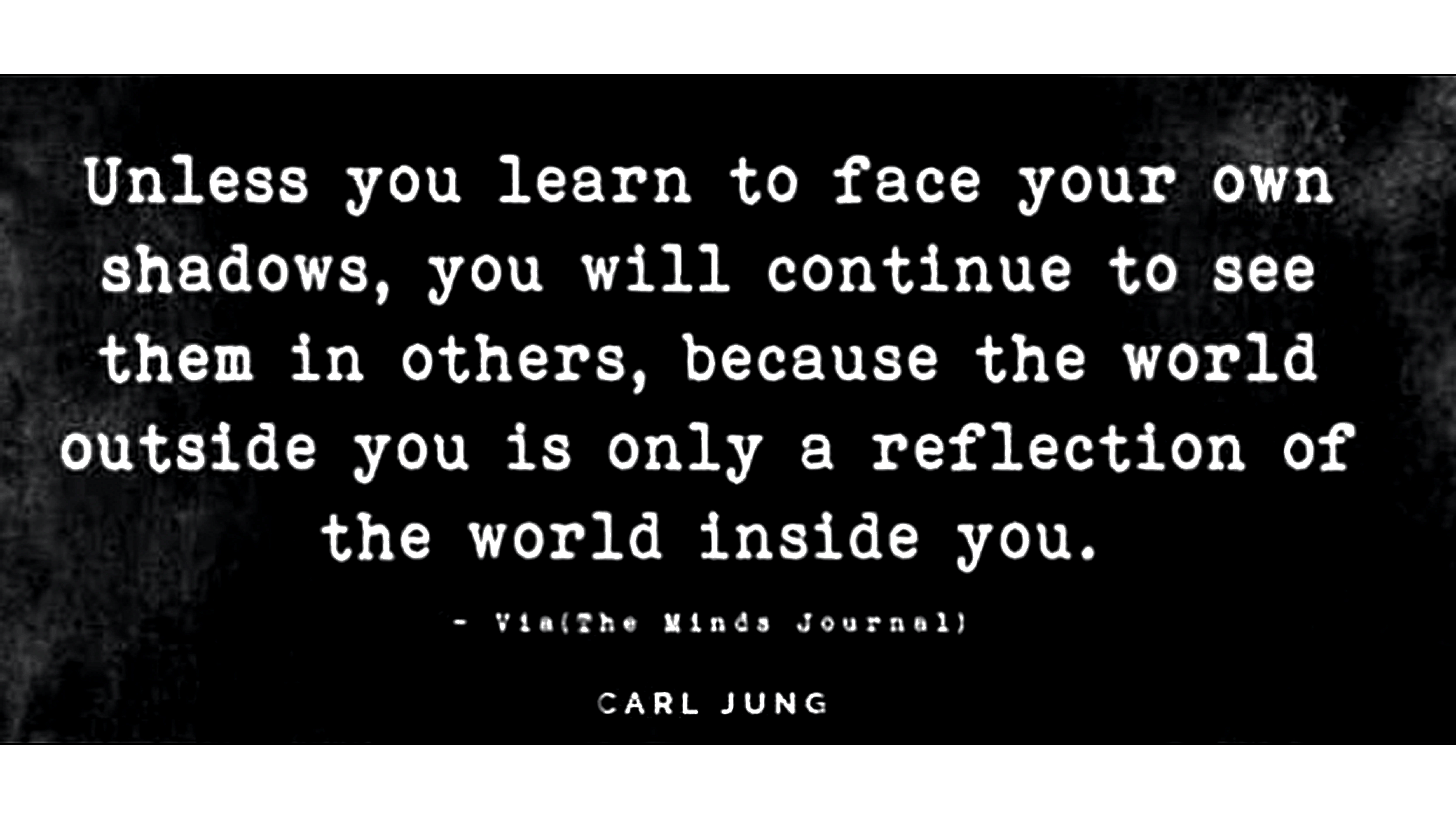 A quote about shadow work from psychologist Carl Jung