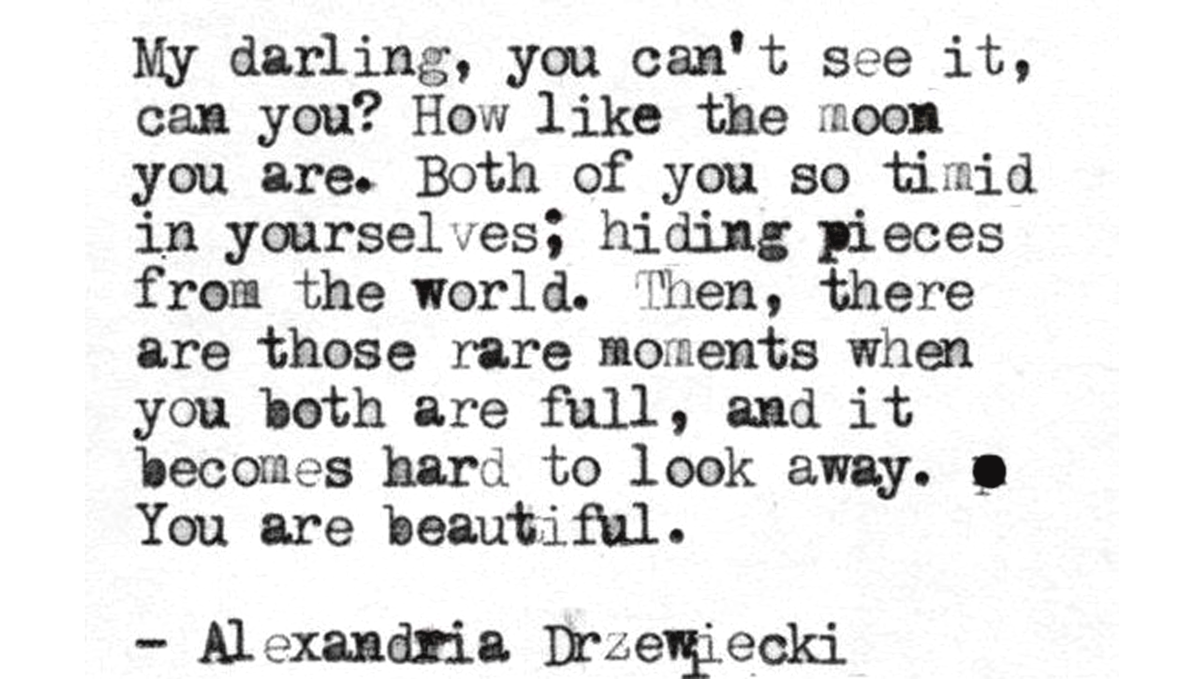 Quote in typewriter font about how a personality can reflect a new Moon by hiding part of oneself in darkness
