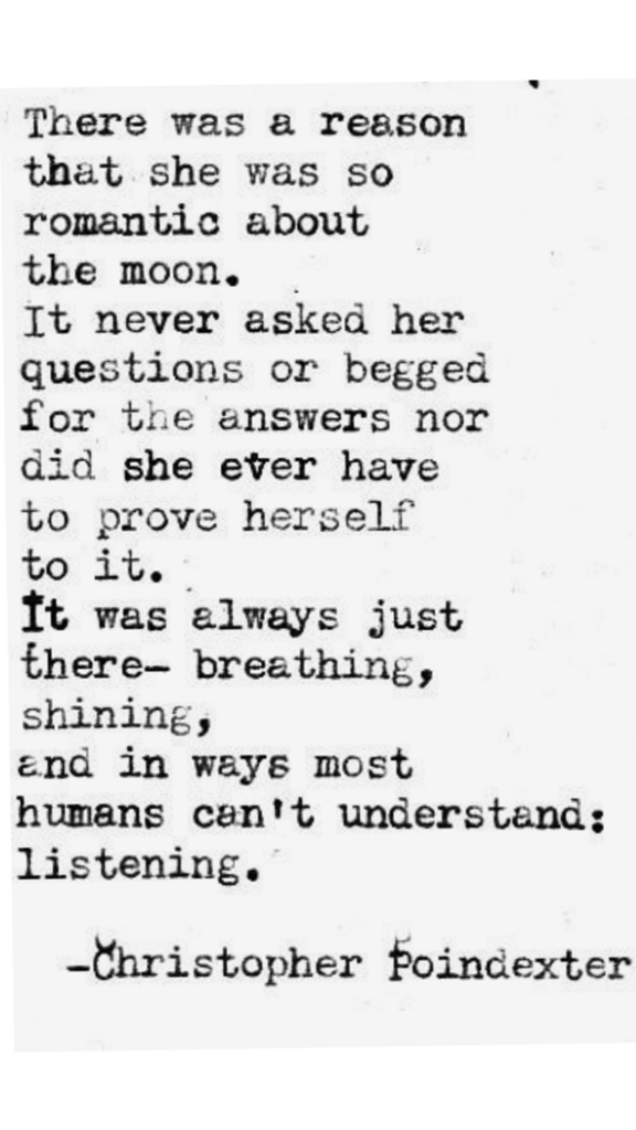 Quote by Christopher Poindexter about the beauty of the Moon and its understanding of you in the context of your weekly horoscope