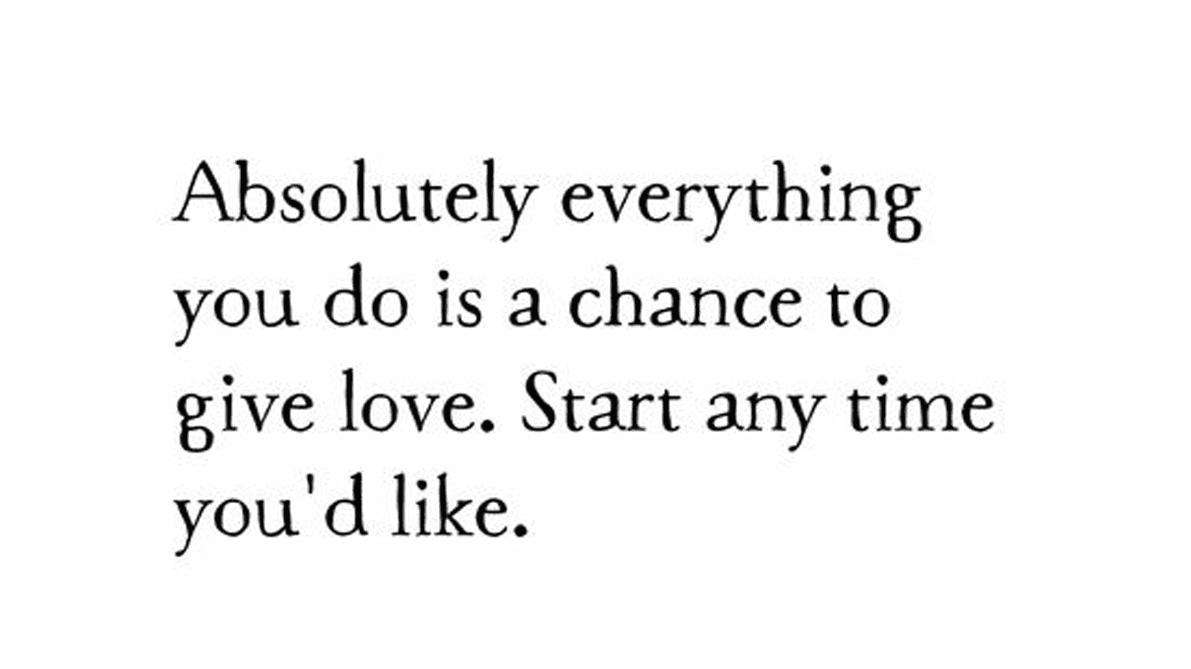 Black and white quote about love in typewriter font on a white background