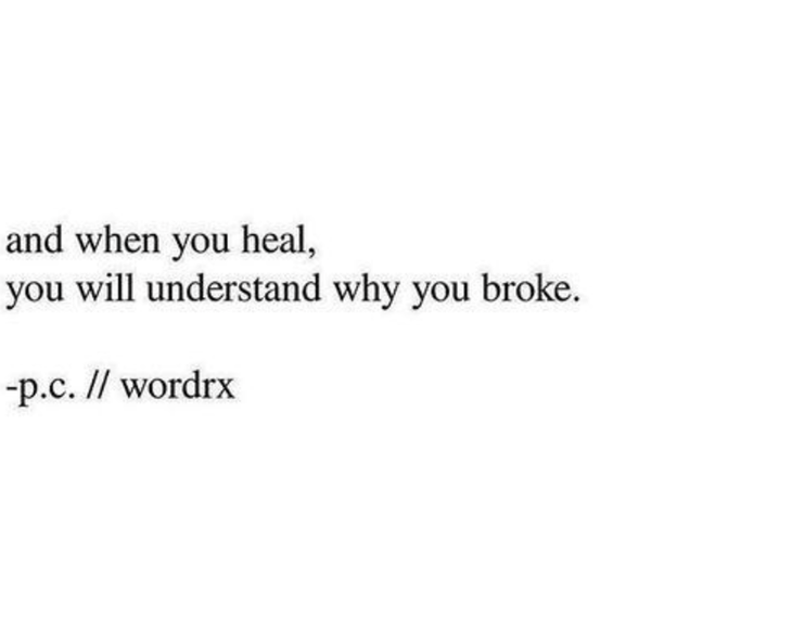 Quote about understanding that you need to experience brokeness before you understand what it is to be on the other side