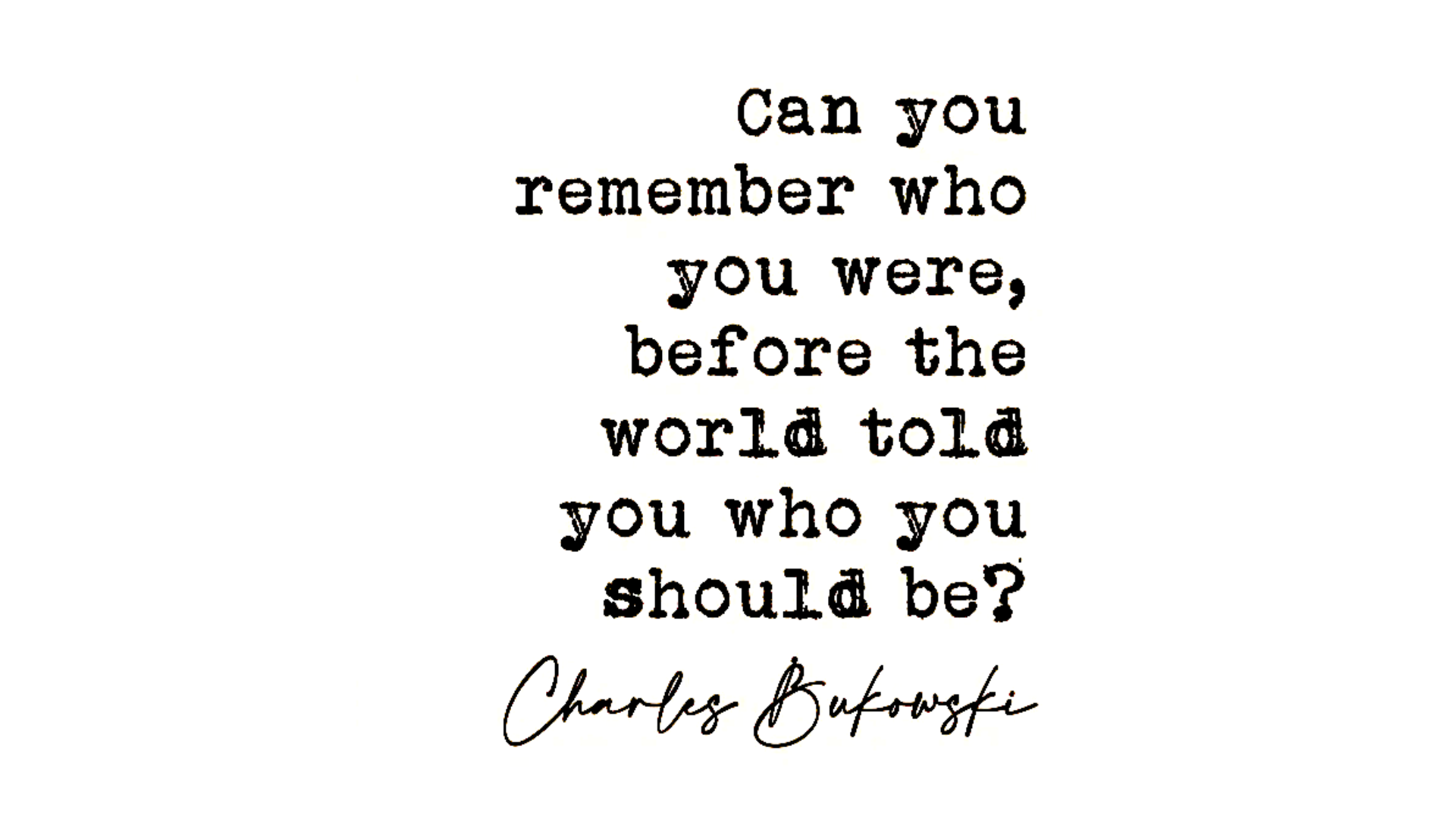 Black and white quote by Charles Bukowski