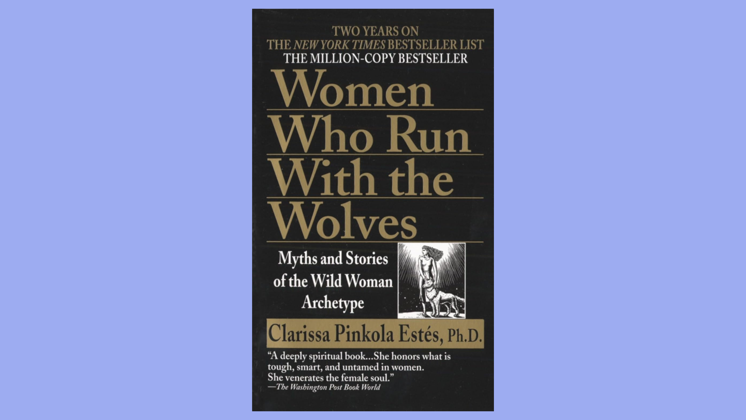 Yoga books: Women Who Run With Wolves