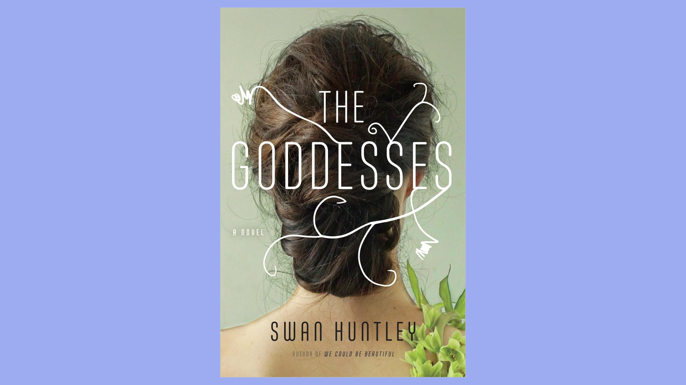 Yoga books: The Goddesses by Swan Huntley