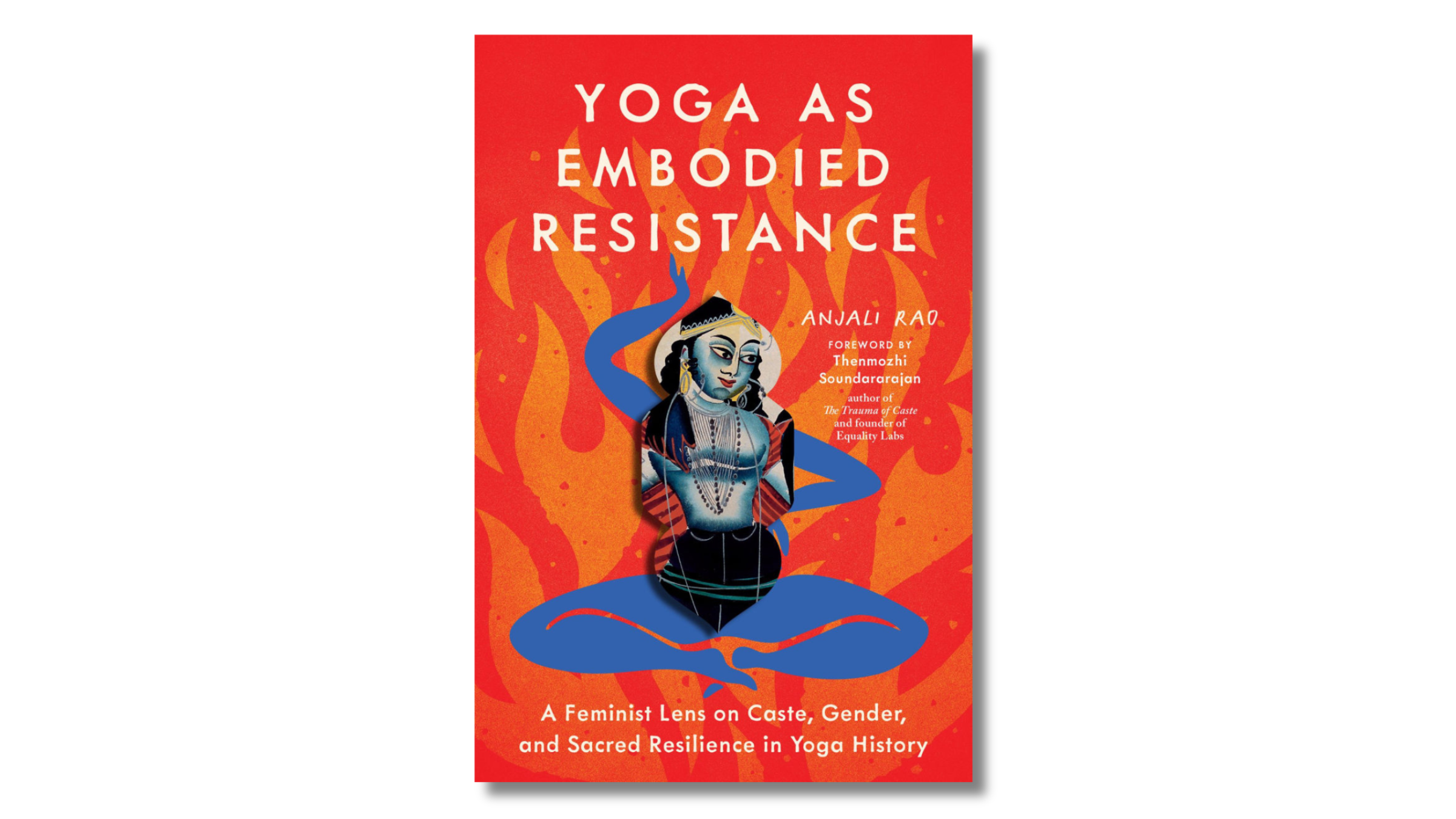 Red and blue book cover of Yoga as Embodied Resistance, best yoga books