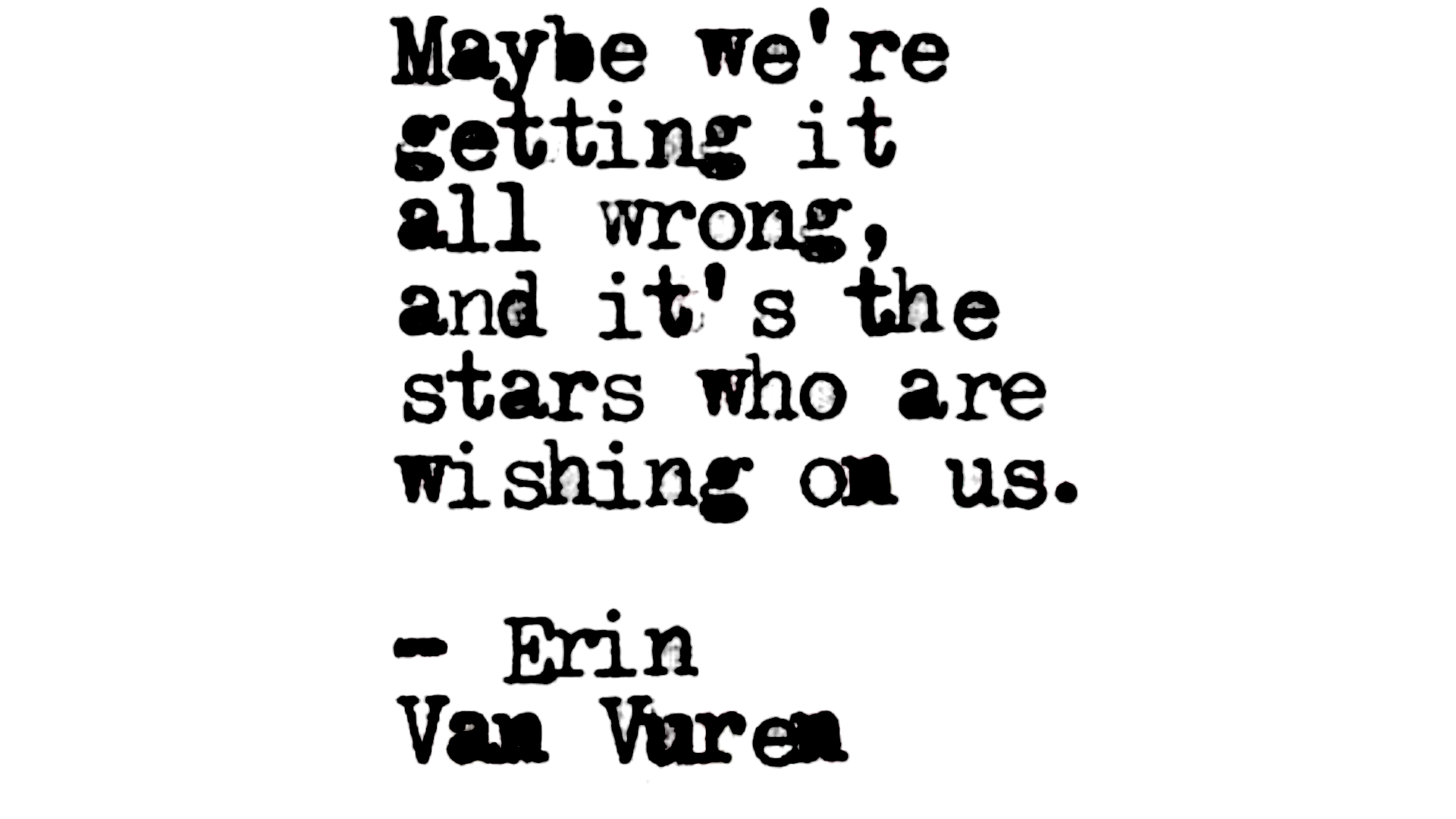 Illustration of a typewritten quote related to the weekly horoscope about how maybe the stars wish upon us