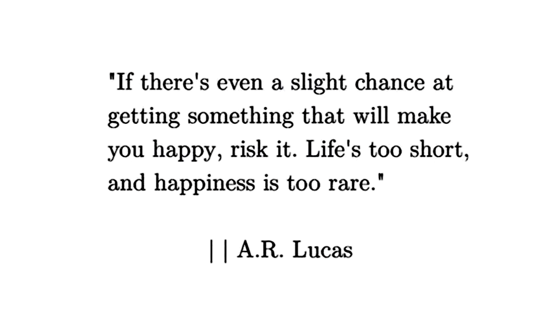 Black and white typewritten quote about life