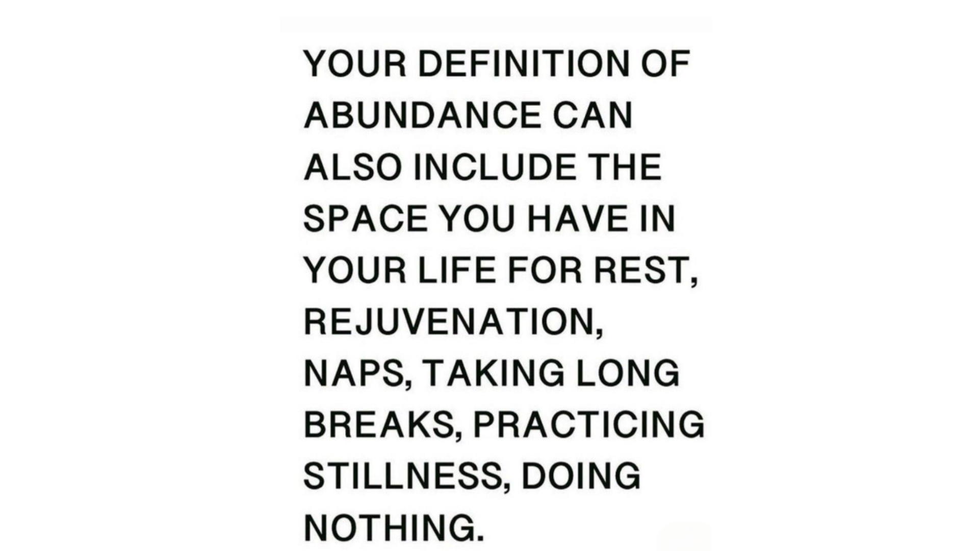 Black and white quote in typewritten font about rest and stillness in addition to working hard