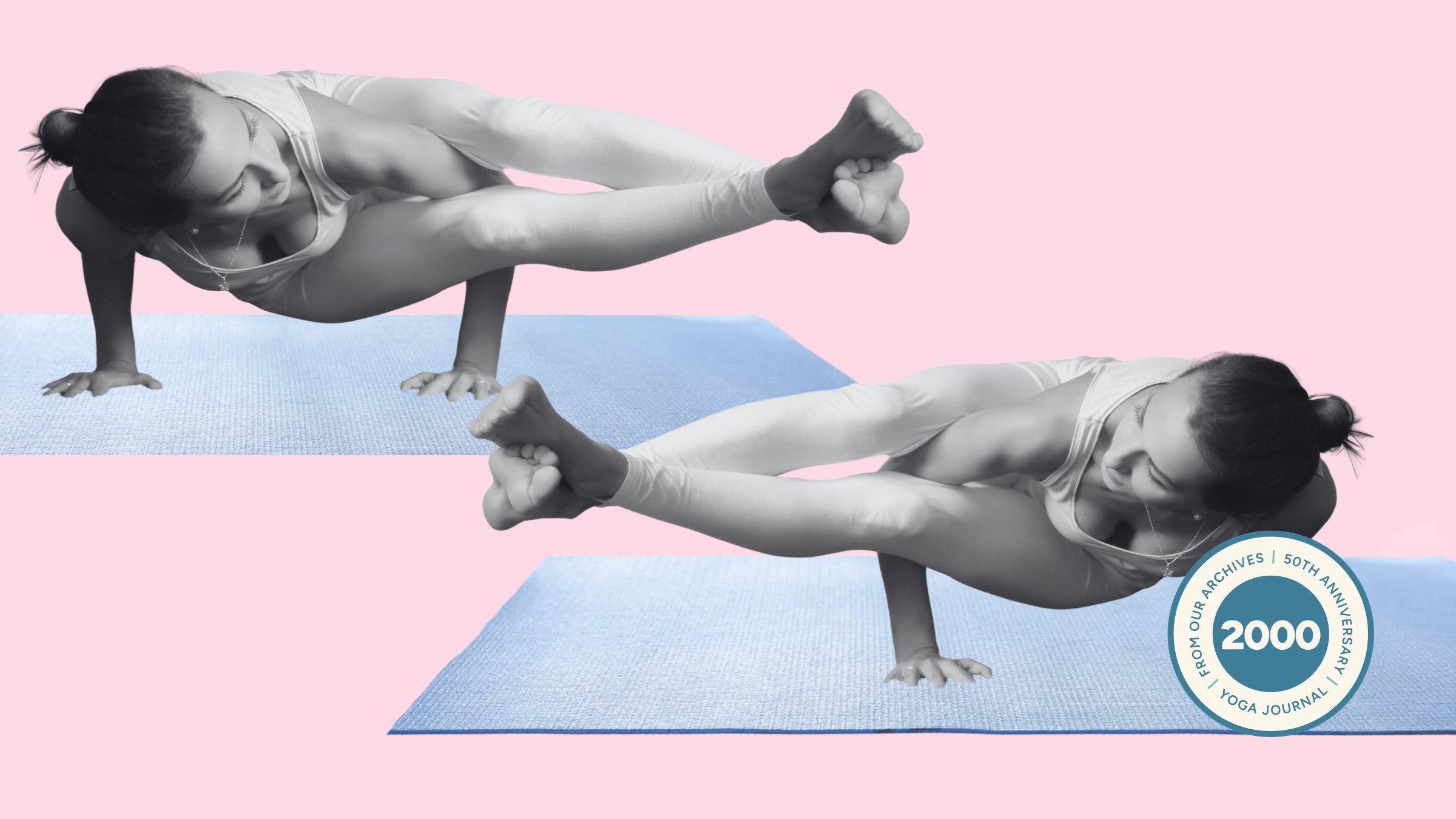 How to Approach Eight-Angle Pose and Overcome Frustration in Arm Balances